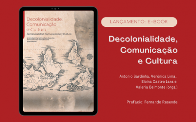 Com participação de pesquisadores do PPGCOM/UFF, livro reúne reflexões sobre comunicação e cultura a partir da crítica decolonial